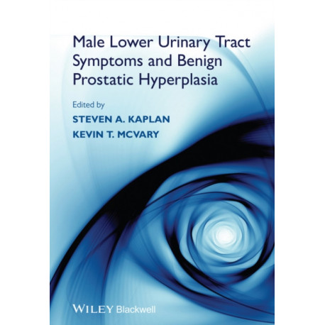Male Lower Urinary Tract Symptoms and Benign Prostatic Hyperplasia