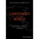 Languages In The World: How History, Culture, and Politics Shape Language
