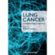 Lung Cancer: A Multidisciplinary Approach