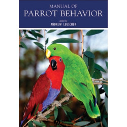 Manual of Parrot Behavior