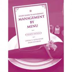 Management by Menu, 4e Study Guide