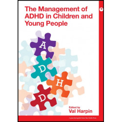 Management of ADHD in Children and Young People