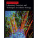 Laboratory Exercises and Techniques in Cellular Biology