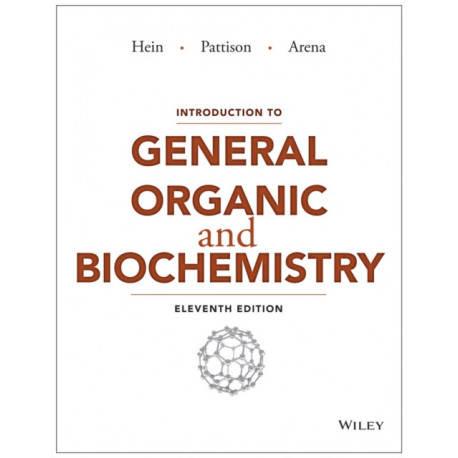 Introduction to General, Organic, and Biochemistry