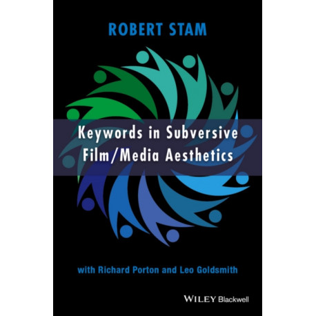 Keywords in Subversive Film / Media Aesthetics