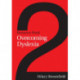 Overcoming Dyslexia: Resource Book 2