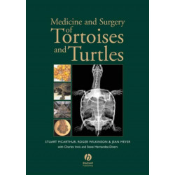 Medicine and Surgery of Tortoises and Turtles