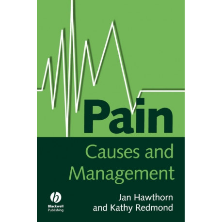 Pain: Causes and Management