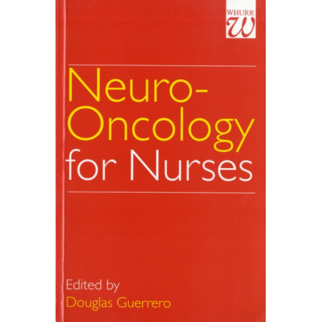 Neuro-Oncology for Nurses
