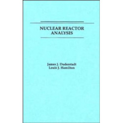 Nuclear Reactor Analysis