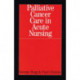 Palliative Cancer Care in Acute Nursing