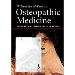 Osteopathic Medicine: Philosophy, Principles and Practice