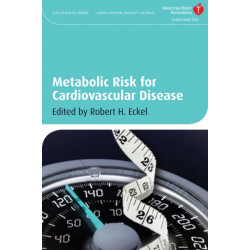 Metabolic Risk for Cardiovascular Disease