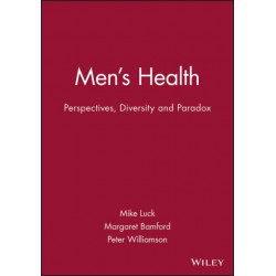 Men's Health: Perspectives, Diversity and Paradox