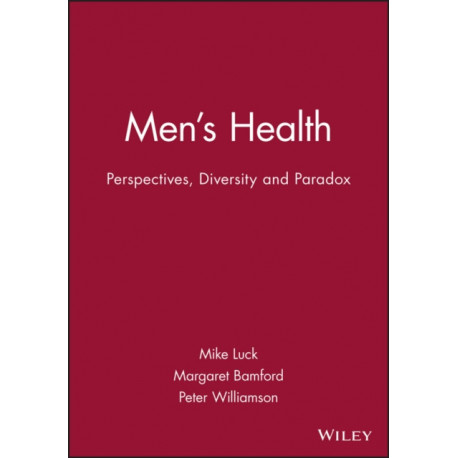 Men's Health: Perspectives, Diversity and Paradox