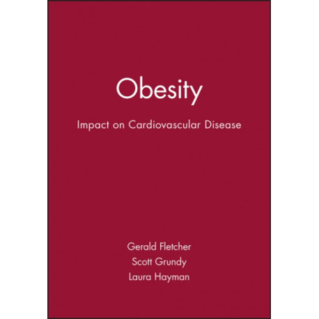 Obesity: Impact on Cardiovascular Disease