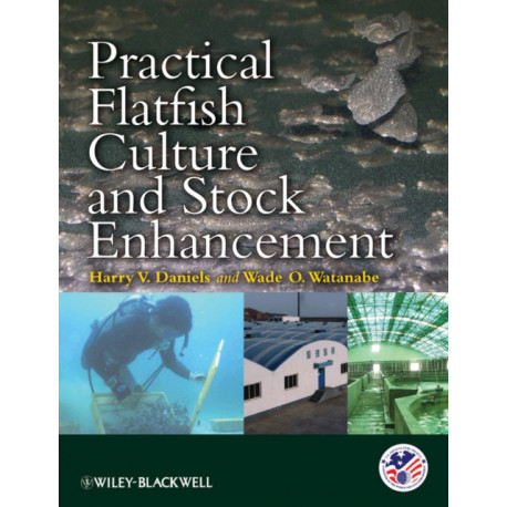 Practical Flatfish Culture and Stock Enhancement
