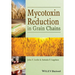 Mycotoxin Reduction in Grain Chains