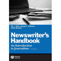 Newswriter's Handbook: An Introduction to Journalism