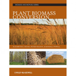 Plant Biomass Conversion