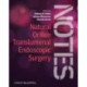 Natural Orifice Translumenal Endoscopic Surgery (NOTES), Textbook and Video Atlas: Textbook and Video Atlas