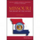 Missouri: The Heart of the Nation