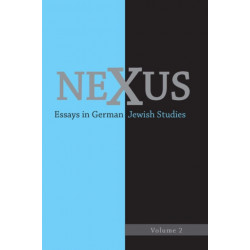 Nexus 2: Essays in German Jewish Studies