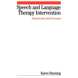 Speech and Language Therapy Intervention: Frameworks and Processes
