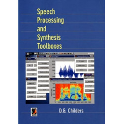 Speech Processing and Synthesis Toolboxes