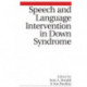 Speech and Language Intervention in Down Syndrome
