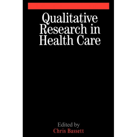 Qualitative Research in Health Care