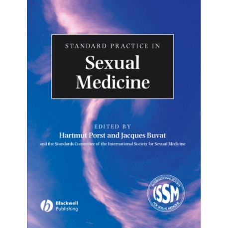 Standard Practice in Sexual Medicine