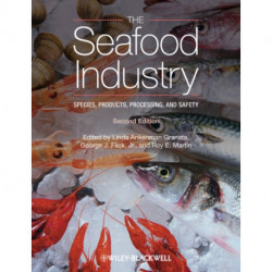 The Seafood Industry: Species, Products, Processing, and Safety