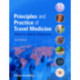 Principles and Practice of Travel Medicine