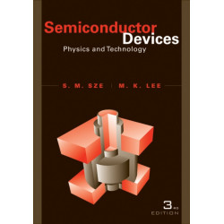 Semiconductor Devices: Physics and Technology