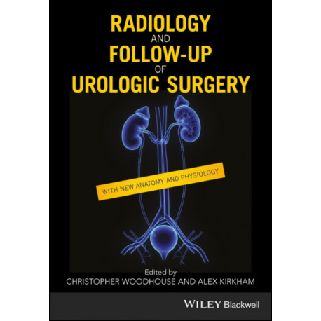 Radiology and Follow-up of Urologic Surgery