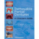Removable Partial Dentures: A Clinician's Guide