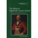 The Militia in Eighteenth-Century Ireland: In Defence of the Protestant Interest