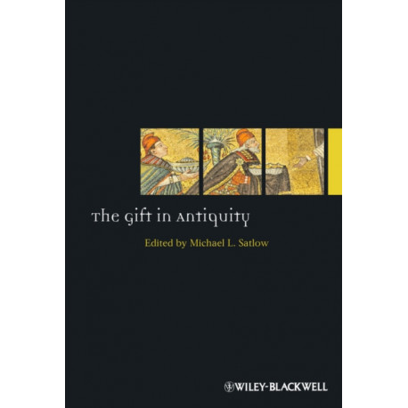 The Gift in Antiquity