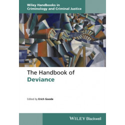 The Handbook of Deviance