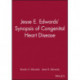 Jesse E. Edwards' Synopsis of Congenital Heart Disease