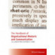 The Handbook of Organizational Rhetoric and Communication