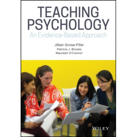 Teaching Psychology: An Evidence-Based Approach