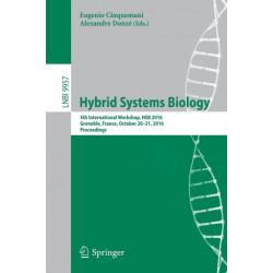 Hybrid Systems Biology: 5th International Workshop, HSB 2016, Grenoble, France, October 20-21, 2016, Proceedings