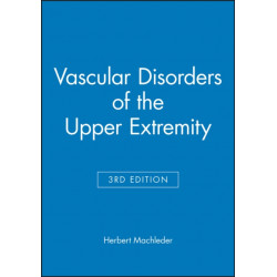 Vascular Disorders of the Upper Extremity