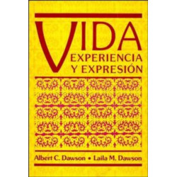 Vida: experiencia y expresion