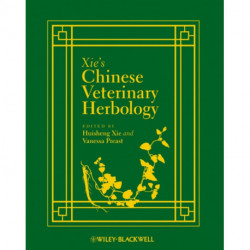 Xie's Chinese Veterinary Herbology