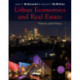 Urban Economics and Real Estate: Theory and Policy