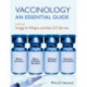 Vaccinology: An Essential Guide