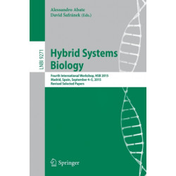 Hybrid Systems Biology: Fourth International Workshop, HSB 2015, Madrid, Spain, September 4-5, 2015. Revised Selected Papers
